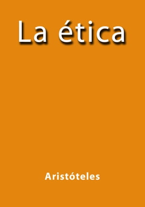 La ética