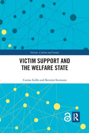 Victim Support and the Welfare State