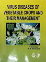 楽天楽天Kobo電子書籍ストアVirus Diseases Of Vegetable Crops And Their Management【電子書籍】[ Y.S. Ahlawat ]