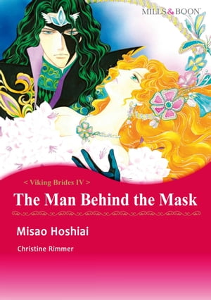 THE MAN BEHIND THE MASK (Mills & Boon Comics)