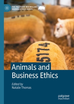 Animals and Business EthicsŻҽҡ
