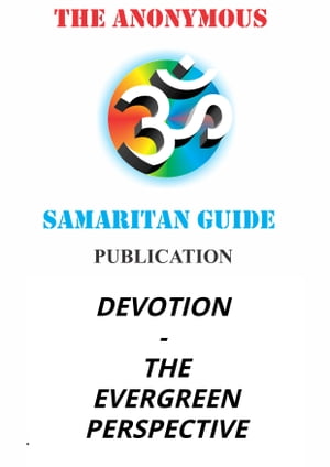 DEVOTION - THE EVERGREEN PERSPECTIVEŻҽҡ[ KANDARP MISTRY ]