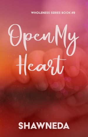 Open My Heart