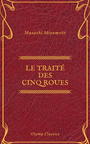 Le Traité des Cinq Roues (Olymp Classics)