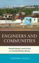 Engineers and Communities Transforming Sanitation in Contemporary Brazil