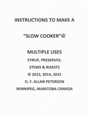 INSTRUCTIONS TO MAKE A SLOW COOKER