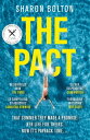 The Pact The gripping thriller for readers who love dark academia and shocking twists【電子書籍】 Sharon Bolton