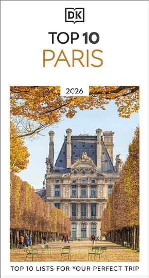DK Top 10 Paris【電子書籍】[ DK Travel ]