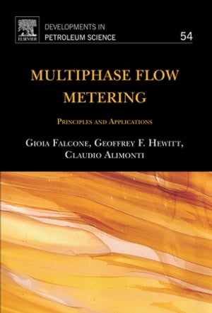 ŷKoboŻҽҥȥ㤨Multiphase Flow Metering Principles and ApplicationsŻҽҡ[ Gioia Falcone ]פβǤʤ15,649ߤˤʤޤ