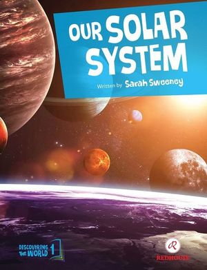 Our Solar System【電子書籍】[ Sarah Sweene