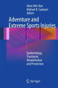 Adventure and Extreme Sports Injuries Epidemiology, Treatment, Rehabilitation and Prevention【電子書籍】