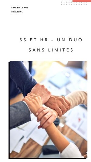 5S et HR – Un duo sans Limites