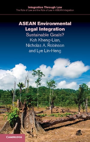 ASEAN Environmental Legal Integration