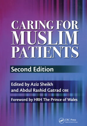 Caring for Muslim PatientsŻҽҡ[ Aziz Sheikh ]