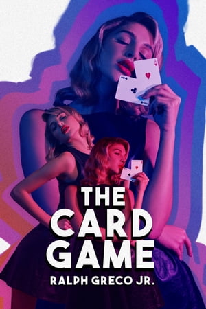 The Card Game An Erotic Short Story【電子書