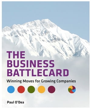 The Business Battlecard (fixed format iPad): Winning Moves for Growing Companies