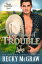 #4: My Kind of Troubleβ