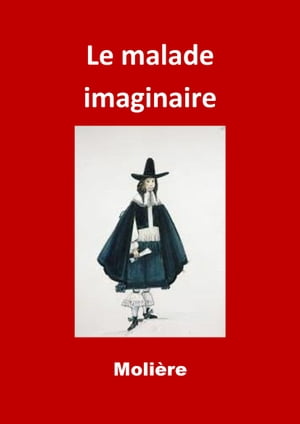 Le malade imaginaire