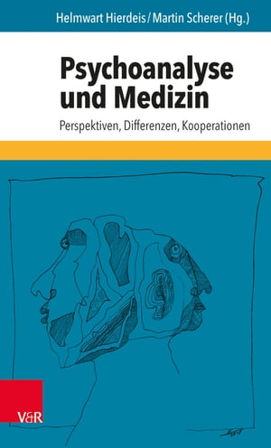 Psychoanalyse und Medizin