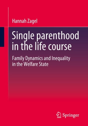 Single parenthood in the life course