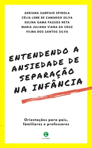 Entendendo a ansiedade de separação na infância