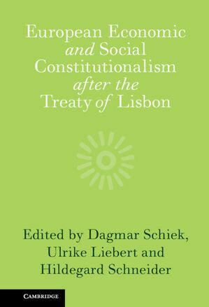 ŷKoboŻҽҥȥ㤨European Economic and Social Constitutionalism after the Treaty of LisbonŻҽҡۡפβǤʤ19,278ߤˤʤޤ