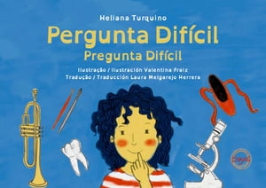 Pergunta Dif?cil/ Pregunta Dif?cil O que vou ser quando crescer? / Qu? voy a ser cuando sea grande?