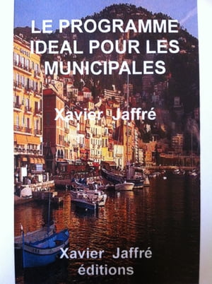 Le programme idéal pour les municipales