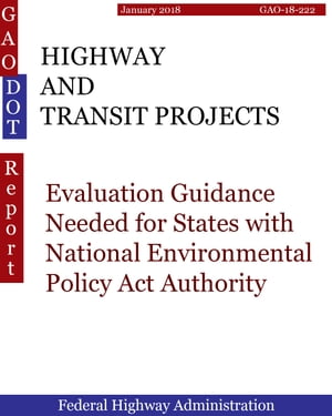 HIGHWAY AND TRANSIT PROJECTS