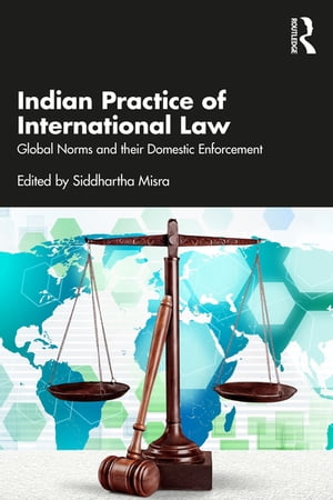 Indian Practice of International Law