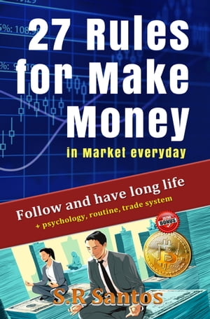 27 Rules for Make Money in Market everyday