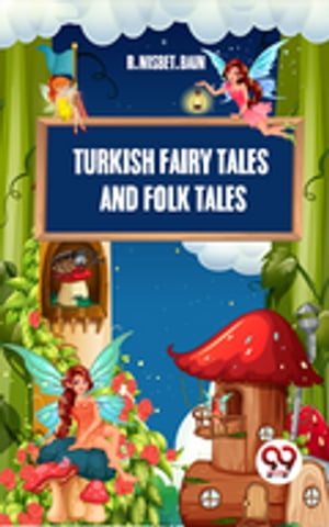 Turkish Fairy Tales And Folk TalesŻҽҡ[ R.Nisbet.Bain ]