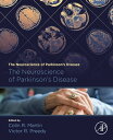 The Neuroscience of Parkinson's Disease【電子書籍】