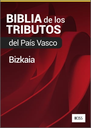 Biblia de los Tributos de Bizkaia