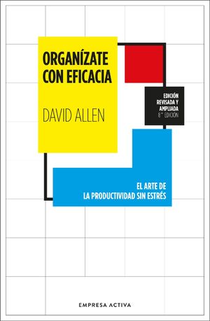 ŷKoboŻҽҥȥ㤨Organ?zate con eficacia El arte de la productividad sin estr?sŻҽҡ[ David Allen ]פβǤʤ965ߤˤʤޤ