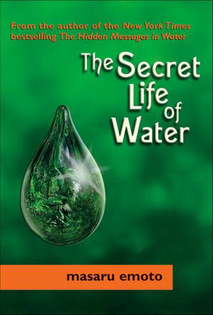 The Secret Life of Water