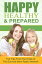Happy, Healthy, and Prepared: Top Tips From the Hosts of The Survival Mom Radio Network