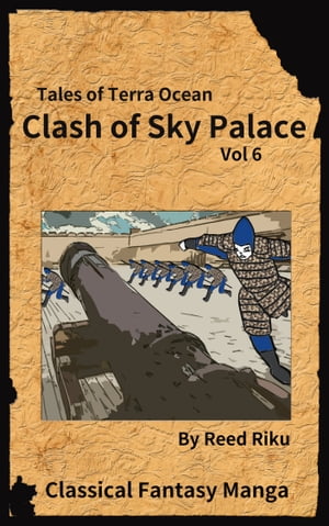 Castle in the Sky - Clash of Sky Palace issue 06
