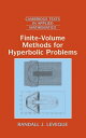 Finite Volume Methods for Hyperbolic Problems【電子書籍】 Randall J. LeVeque