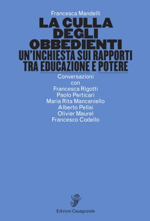 La culla degli obbedienti