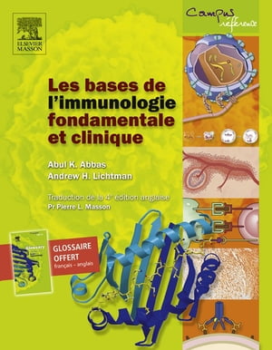 Les bases de l'immunologie fondamentale et clini