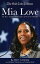 Mia Love: The Rise, Stumble and Resurgence of the Next GOP StarŻҽҡ[ Matt Canham ]