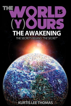 The World is Yours - The Awakening