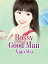 Bossy Good Man Volume 1Żҽҡ[ Xiao Wu ]