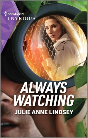 Always Watching【電子書籍】[ Julie Anne Li