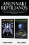 Anunnaki Reptilianos Historias Extraterrestres de Dioses que Crearon al Homo Sapiens, a la Actual HumanidadŻҽҡ[ Henry Krane ]