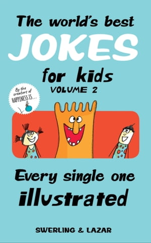 ŷKoboŻҽҥȥ㤨The World's Best Jokes for Kids, Volume 2 Every Single One IllustratedŻҽҡ[ Ralph Lazar ]פβǤʤ9ߤˤʤޤ