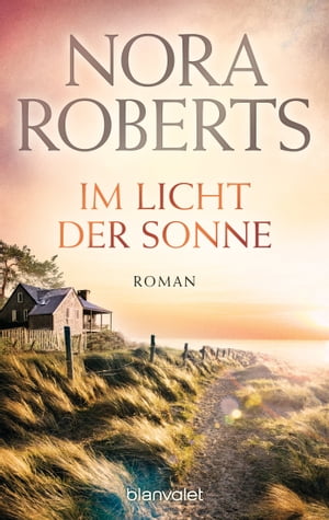 Im Licht der Sonne Roman【電子書籍】[ Nora