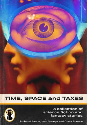 Time, Space and Taxes【電子書籍】[ Richard