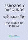 ŷKoboŻҽҥȥ㤨Esbozos y rasgu?osŻҽҡ[ Jose Maria de Pereda ]פβǤʤ202ߤˤʤޤ